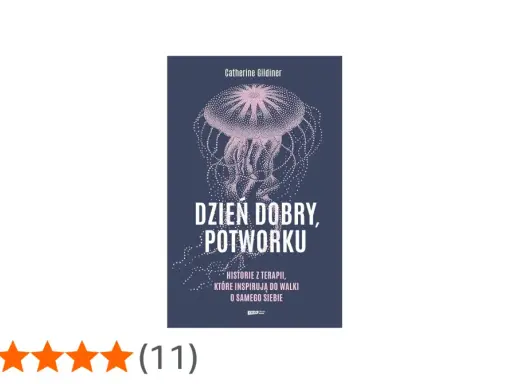 Okładka książki "Dzień dobry, potworku" z różową meduzą. Opowiada historie z terapii, które inspirują do walki o siebie.