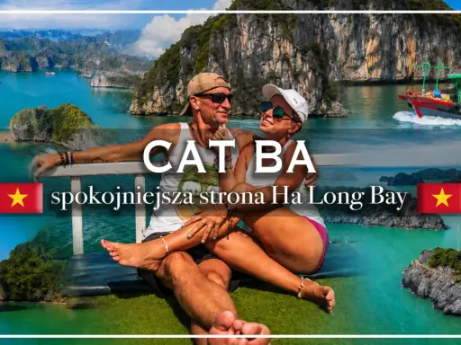 Para na tle malowniczego Cat Ba, spokojniejszej strony Ha Long Bay.