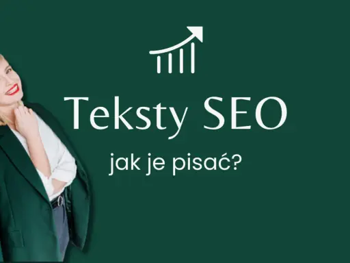 Kobieta w marynarce uśmiecha się, a obok niej tekst "Teksty SEO jak je pisać?". Grafika z rosnącym wykresem.
