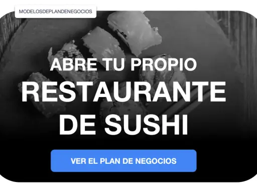 Abre tu propio restaurante de sushi. El plan de negocios te espera.