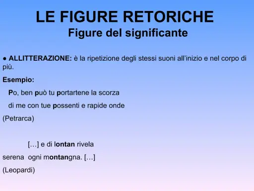 Figure retoriche: allitterazione, con significato ed esempio da Petrarca e Leopardi.