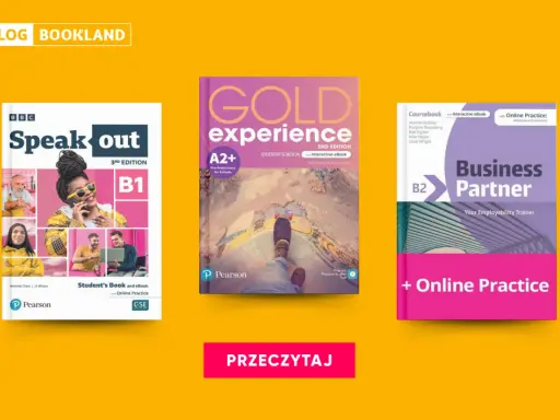 Trzy podręczniki do nauki języka angielskiego: "Speak Out B1", "Gold Experience A2+" i "Business Partner B2". Idealne teksty po angielsku z tłumaczeniem.