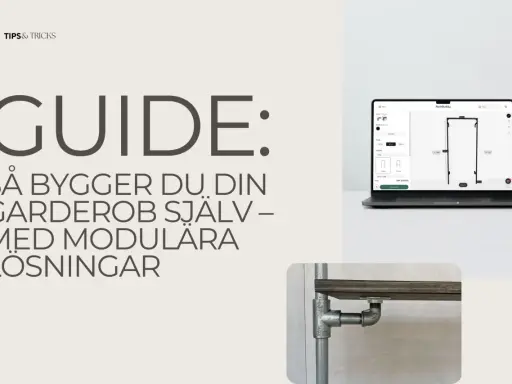Guide: Bygg din garderob med olika stilar. En laptop visar en garderobskonfigurator och en närbild visar en garderob i industriell stil.