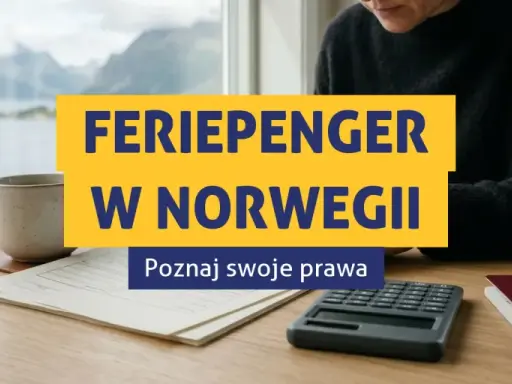 Planujesz urlop w Norwegii? Na stole leżą paszport, kalkulator i dokumenty.