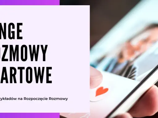 Jak zacząć rozmowę z chłopakiem na Hinge? Zobacz ponad 100 przykładów na rozpoczęcie rozmowy i przełam lody!