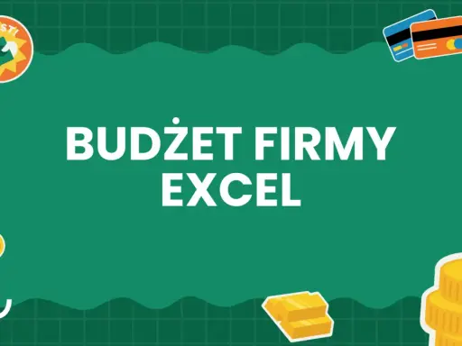 Budżet firmy w Excelu: analiza danych statystycznych. Grafika z ikonami pieniędzy, kart kredytowych i sztabek złota.