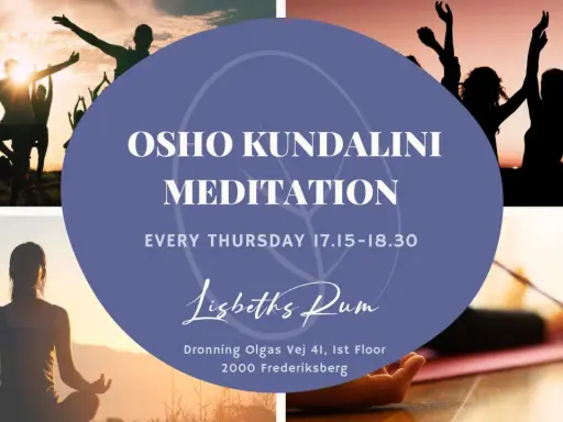 Osho Kundalini Meditation varje torsdag 17.15-18.30. Upplev frihet och energi.