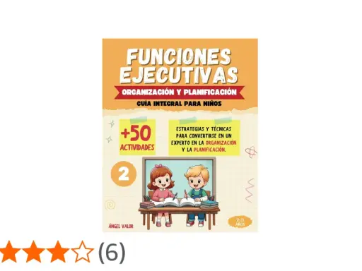 Libro "Funciones Ejecutivas: Organización y Planificación" para niños, con actividades y estrategias para aprender cuáles son.
