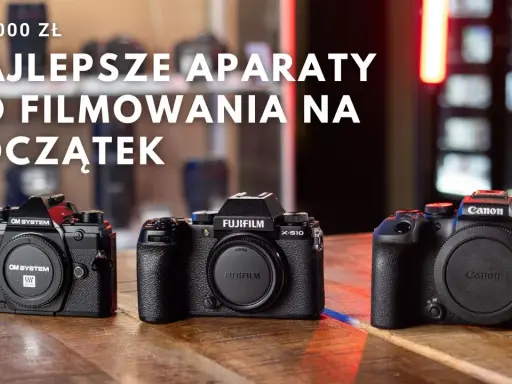 Jaki aparat dla początkujących? Bezlusterkowce, lustrzanki i TOP 5 modeli