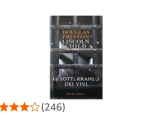 Copertina del libro "Il sotterraneo dei vivi" di Douglas Preston e Lincoln Child, parte della loro cronologia di romanzi.