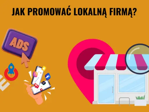 Grafika przedstawia elementy **marketingu lokalnego**: sklep, lupę, ikonę lokalizacji, przycisk "ADS", rakietę SEO i smartfon z ikonami mediów społecznościowych.