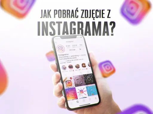 Ręka trzyma smartfon z profilem Instagrama. Tekst "Jak pobrać zdjęcie z Instagrama?" sugeruje poradnik.