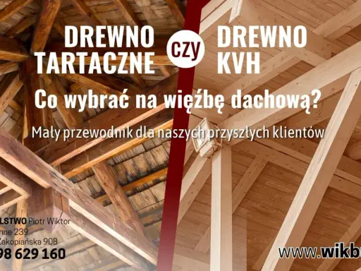 Drewno tartaczne czy drewno KVH? Poradnik dla budujących więźby dachowe. Dowiedz się, co to jest drewno KVH i wybierz najlepsze rozwiązanie.