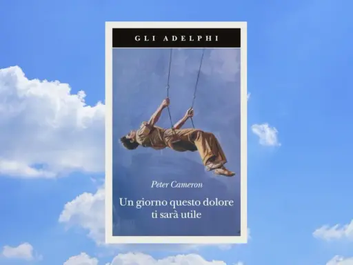 Copertina del libro "Un giorno questo dolore ti sarà utile" di Peter Cameron, con un uomo appeso a delle corde sotto un cielo azzurro.