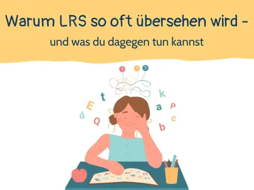 Ein Kind mit Lernschwäche kämpft mit Buchstaben und Fragen. Die Überschrift fragt, warum LRS oft übersehen wird.