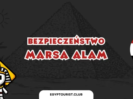 Grafika z piramidą, słońcem, palmą, postacią faraona i flagą Egiptu. Napisy "BEZPIECZEŃSTWO MARSA ALAM".