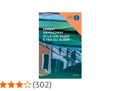 Copertina del libro "Di là dal fiume e tra gli alberi" di Ernest Hemingway, con riflessi sull'acqua.