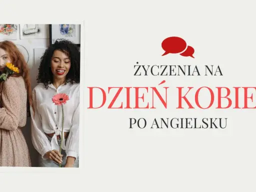 Dwie kobiety z kwiatami, tekst "Życzenia na Dzień Kobiet po angielsku".