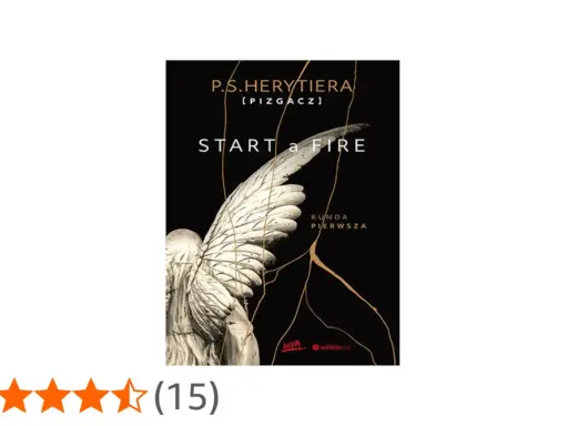 Okładka książki "Start a Fire" z anielskim skrzydłem i złotymi żyłkami.