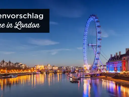London Sehenswürdigkeiten: Top-Tipps für Ihre Reiseplanung 2025