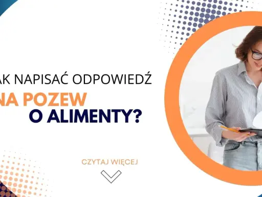 Jak napisać pozew o alimenty? Uniknij błędów, zyskaj wsparcie.