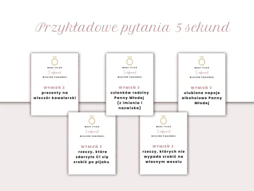 Karty z zadaniami na wieczór panieński: "wymień 3 prezenty na wieczór kawalerski", "wymień 3 członków rodziny Panny Młodej", "wymień 3 ulubione napoje alkoholowe Panny Młodej", "wymień 3 rzeczy, które zdarzyło Ci się zrobić po pijaku", "wymień 3 rzeczy...
