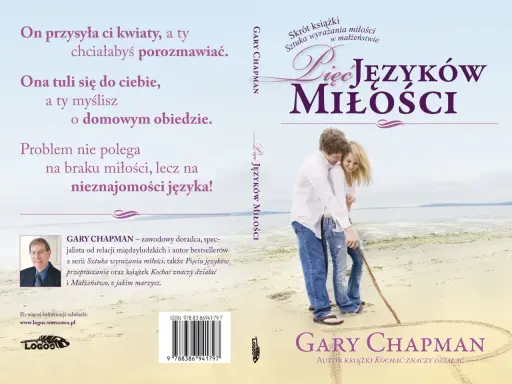 Jak pokochać kobietę: Zrozum jej potrzeby i 5 języków miłości