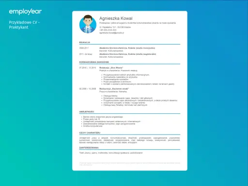 CV Agnieszki Kowal, studentki kulturoznawstwa, zawiera informacje o edukacji, doświadczeniu zawodowym (m.in. praktyki w redakcji "Głos Miasta") i umiejętnościach.