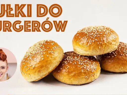 Jak upiec idealne bułki hamburgerowe? Temp. 190°C, czas, test