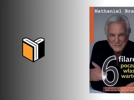 Okładka książki "6 filarów poczucia własnej wartości" Nathaniela Brandena.