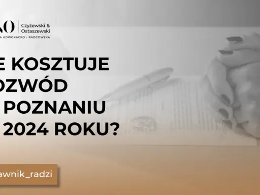 Koszt rozwodu w Polsce: 300 zł czy 15 000 zł? Sprawdź!
