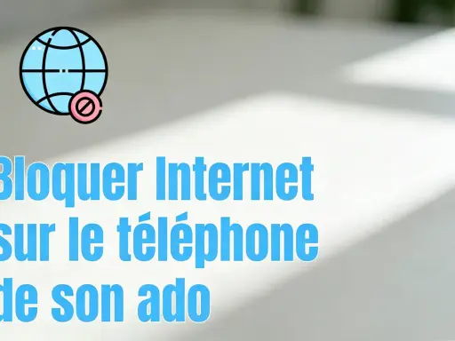 Icône de globe barré. Texte : Bloquer Internet sur le téléphone de son ado.