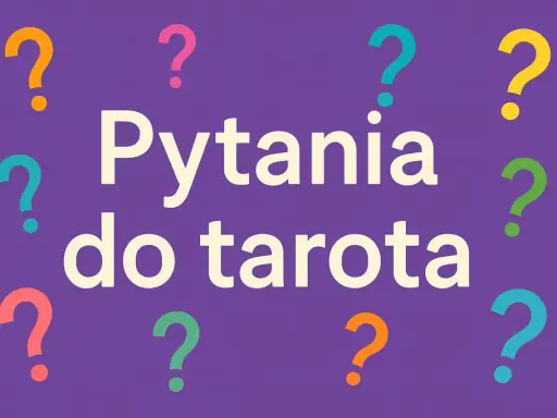 Kolorowe znaki zapytania otaczają napis "Pytania do tarota".