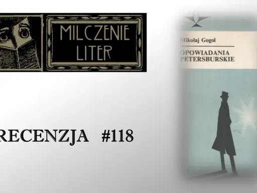Recenzja #118. Ilustracja z książki "Opowiadania petersburskie" Mikołaja Gogola.