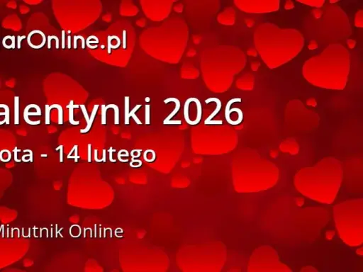 Kiedy są Walentynki 2026? Data, pomysły i życzenia na Dzień Miłości