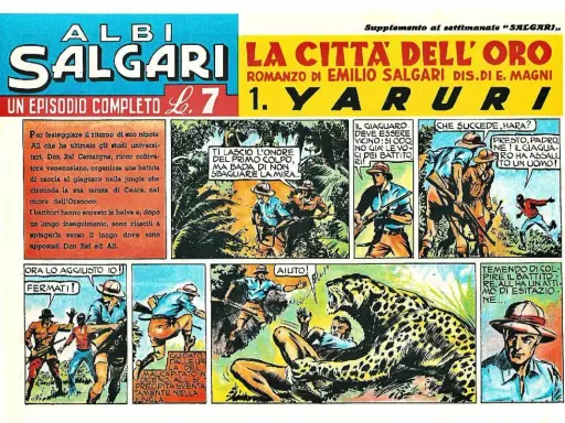 Fumetto "La Città dell'Oro" di Emilio Salgari: avventura nella giungla con caccia al giaguaro. Curiosità su Salgari e le sue storie.