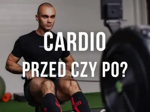 Cardio i siłowy: jak połączyć treningi dla max efektów?