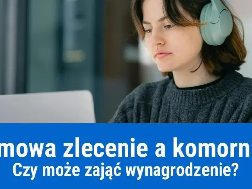 Komornik a umowa zlecenie: Czy Twoje wynagrodzenie jest bezpieczne?
