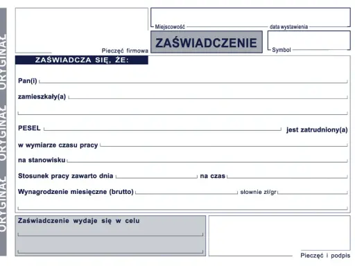 Formularz zaświadczenia o zatrudnieniu, zawierający dane pracownika, stanowisko, wynagrodzenie i cel wydania dokumentu.