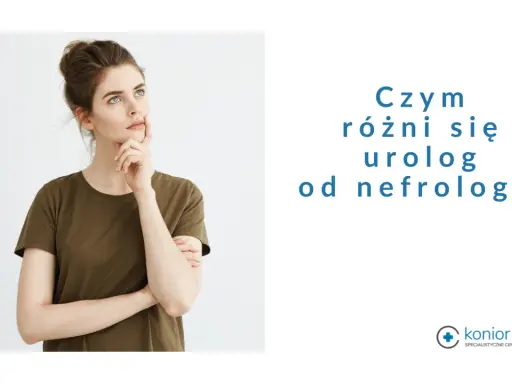 Zastanawiasz się, jaki lekarz od nerek jest Ci potrzebny? Urolog czy nefrolog? Dowiedz się więcej.