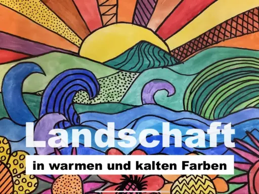 Kalte und warme Farben im Unterricht: Kreative Ideen und Methoden