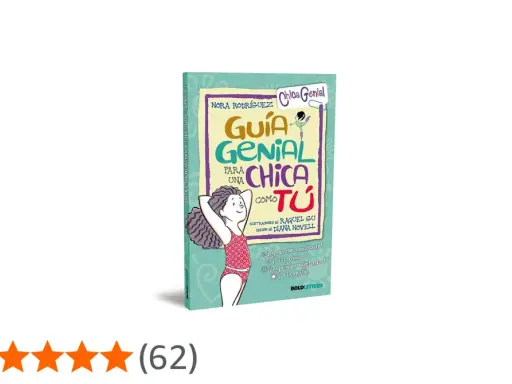 Libro "Guía Genial para una Chica como Tú", ideal para saber como tratar a una niña de 10 años, con ilustraciones de Raquel Gu.