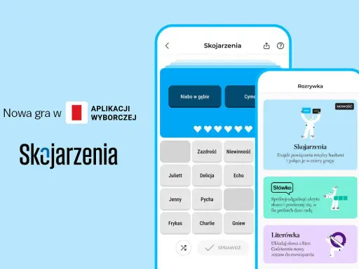 Nowa gra w aplikacjach wyborczej: Skojarzenia. Gra, która rozwija słownictwo i kreatywność, oferując wiele godzin zabawy.