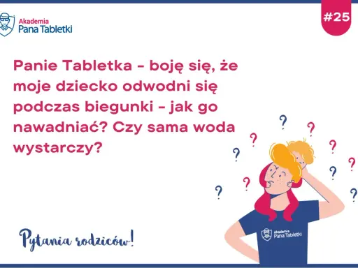Rodzic martwi się o odwodnienie dziecka podczas biegunki i wymiotów. Jak nawadniać malucha, gdy pojawią się te objawy?