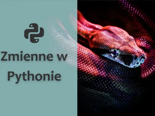Logo Pythona i tekst "Zmienne w Pythonie". Obok wąż w czerwonych i fioletowych barwach, symbolizujący zmienne globalne python.