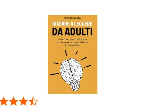 Copertina del libro "Iniziare a leggere da adulti" di Eraldo Natta, con un cervello stilizzato a forma di lampadina. Ideale per chi cerca libri per iniziare a leggere da adulti.