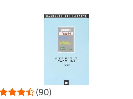 Copertina di "Poesie" di Pier Paolo Pasolini, con titoli come "Le ceneri di Gramsci" e "La religione del mio tempo".