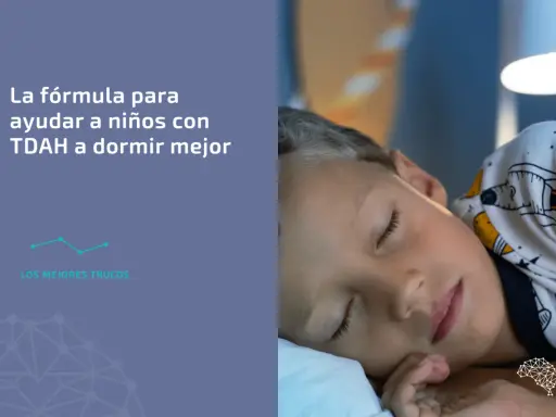 Niño con TDAH duerme plácidamente. Descubre la fórmula para ayudar a niños como él a dormir mejor, incluso si son hiperactivos.