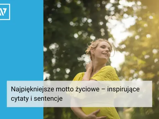 Kobieta w żółtej sukience na tle drzew, z tekstem "Najpiękniejsze motto życiowe".