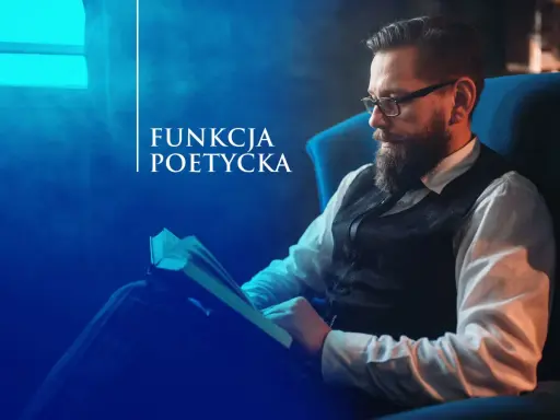 Mężczyzna w okularach i kamizelce czyta książkę w fotelu, na tle napisu "Funkcja Poetycka".